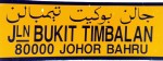 Sign from Johor Bahur